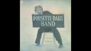 PousetteDart Band  What Can I Say [upl. by Gypsy]