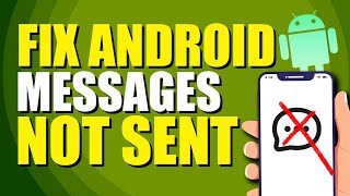 How To Fix Android Message Not Sent Easy Solution [upl. by Ashti]