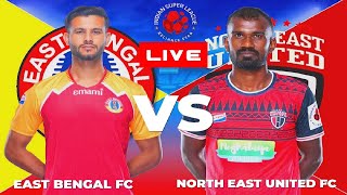 EAST BENGAL VS NORTH EAST UNITED LIVE  ISL 202425 MATCH  FULL MATCH TODAY  EFOOTBALL SIMULATION [upl. by Ahsenyt]