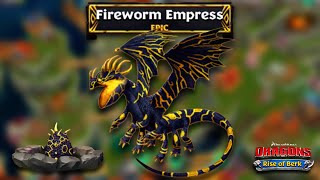 Finally Unlock Epic Dragon Fireworm Empress   Dragons  Rise Of Berk [upl. by Eixor]