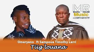 Omaryano ft Sampoua Tomothy Tii Louana [upl. by Ahseid]