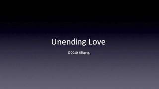 Hillsong  Unending Love Lyrics HQ performed by Hillsong Youth [upl. by Stillman]