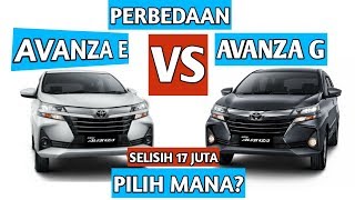 Perbedaan Avanza E VS Avanza G [upl. by Dedie]