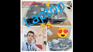 ICICI Bank Ltd laptop for working purpose OJT me mila new laptop🧐☺️🤗 Manipal PO NRI RM 😎 [upl. by Spence]