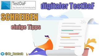 Digitaler TestDaF Prüfungsteil Schreiben Einige Tipps [upl. by Naitsirhc]