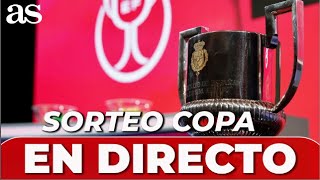 SORTEO DE COPA DEL REY EN DIRECTO [upl. by Eniamrej]