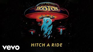 Boston  Hitch a Ride Official Audio [upl. by Wilda]