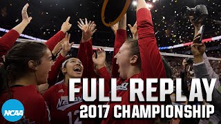 Nebraska vs Florida 2017 NCAA volleyball championship  FULL REPLAY [upl. by Wickman734]