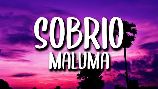 Maluma  Sobrio LetraLyrics [upl. by Nya]