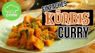 Kürbis Curry mit Kokosmilch  Veganes Curry Rezept  Lets Cook [upl. by Laup]