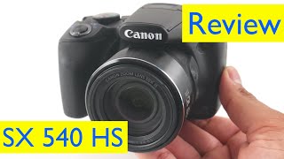 Canon SX540 HS Review  Photo and Zoom Video Test  Serious Zoom on a budget [upl. by Adamok]