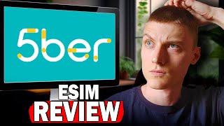 5ber eSIM Review A Deep Dive into Its Features and Plans [upl. by Esmond]