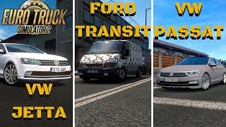 VW JETTA  Ford Transit  VW Passat B8 R LINE  ETS 2 Mods 6 [upl. by Atnauq]