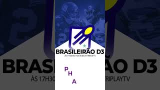 É A GRANDE FINAL DO BRASILEIRÃO D3 DIA 3011 ÀS 19H [upl. by Onivag416]