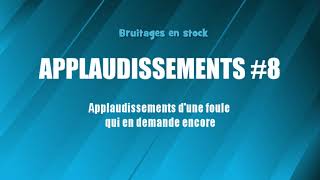 APPLAUDISSEMENTS 8 Foule BIS bruitage gratuit [upl. by Chappy]