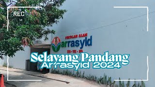 Selayang Pandang Arrasyid 2024 [upl. by Hassin146]