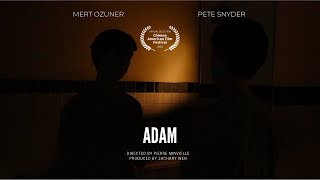 ADAM Short Drama Film NYU ACCEPTED [upl. by Poland110]