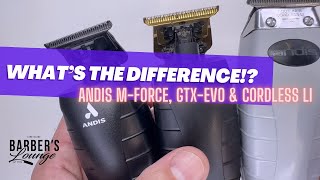 Andis MForce Trimmer COMPARISON To GTXEXO amp Cordless LI TOutliner Review amp Differences Magnetic [upl. by Oehsen]