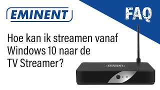 EM7680 FAQ  Streamen vanaf Windows10 pc [upl. by Artkele]