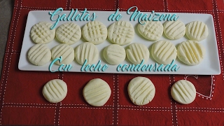 ♥ GALLETAS DE MAIZENA CON LECHE CONDENSADA ♥ [upl. by Valli]