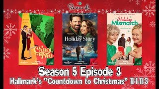 quotCountdown to Christmasquot 2024 WEEK 3 111113  Easter Eggs amp Spoiler Review  HALLMARK Remark [upl. by Sidonius359]