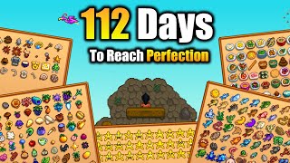 I Played 100 112 Days of Stardew Valley to Achieve Perfection [upl. by Akived]