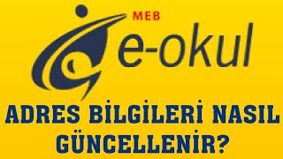 EOkul Adres Bilgileri Nasıl Güncellenir [upl. by Nashner]