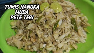 TUMIS NANGKA MUDAGORITEWEL [upl. by Bobinette]