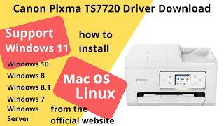 Canon Pixma TS7720 Driver Download and Setup Windows 11 Windows 10 Mac 14 Mac 13 [upl. by Blackburn]