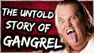 The Untold Story of Gangrel  A Full Career Retrospective [upl. by Ettesel967]