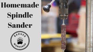 Homemade Spindle Sander [upl. by Sualkin]