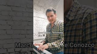 Nešto na španskom jeziku u ritmu salse Kratko ali slatko 😉 Marc Anthony  Te Conozco Bien 🎹🇨🇴 [upl. by Adam]