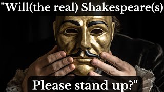 quotWill the real Shakespeare please stand upquot Ep1 Shakespeare Authorship Series [upl. by Nesiaj]