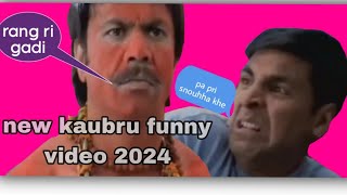 New kaubru funny video 2024  hurman kchaoh 😂😂  bbrufunny7705 [upl. by Polinski]