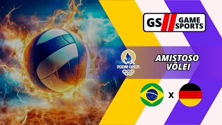 BRASIL X ALEMANHA  AMISTOSO DE VÔLEI MASCULINO 2024  PARIS 2024  NARRAÇÃO AO VIVO [upl. by Almond]