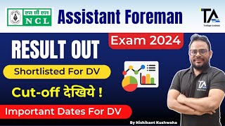 NCL Result out for Assistant Foreman Exam 2024Cut off List amp Important Dates for DV [upl. by Misab]