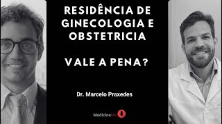 RESIDÊNCIA DE GINECOLOGIA E OBSTETRÍCIA USP vale a pena ✖ MedicineMe [upl. by Simonetta]