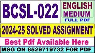 BCSL 022 solved assignment 202425  bcsl 022 solved assignment 2025 in English  ignou bcsl22 [upl. by Helbon]