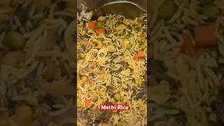 Methi rice cooking video food foodblogger goodvibes [upl. by Rehtnug]