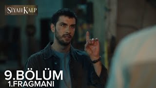 Siyah Kalp 9 Bölüm 1Fragmanı  Nuh Zor Durumda [upl. by Llehcram534]