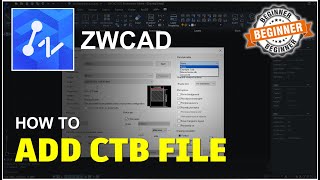 ZWCAD How To Add CTB File Tutorial [upl. by Sorazal775]