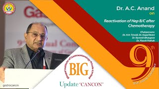 Dr AC Anand about Reactivation of HEP at BIG UPDATE CANCON 2024 by BIGPL GastrocareHospital [upl. by Iznek]