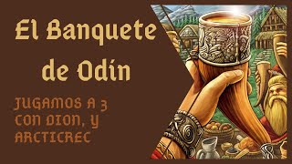 El Banquete de Odín partida a 3 [upl. by Trilley473]