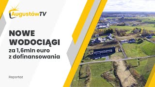 Nowe wodociągi w Augustowie  AugustówTV [upl. by Lime]