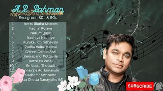 AR Rahman Songs  Evergreen ARRahman Melodies  ஏஆர் ரஹ்மான் அற்புதமான பாடல்கள்  வைர மெல்லிசை [upl. by Joseito]