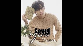 Sevgi òyini 🍃 23qism  Final btsthvkimtaehyungfanficlili [upl. by Ciro]