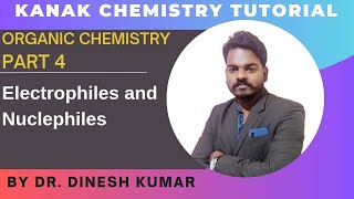 Organic Chemistry Part 4  Electrophiles  Nucleophiles [upl. by Kipp]