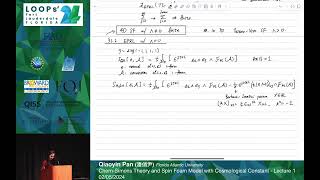 quotChernSimons Theory and Spin Foam Model with Cosmological Constantquot by Qiaoyin Pan Lecture 1 [upl. by Neau461]