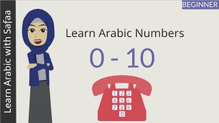 Learn Arabic Numbers 010  Learn with Safaa [upl. by Ashti]