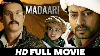 Madaari  Full Movie  Irrfan Khan Jimmy Sheirgill amp Vishesh Bhansal  Blockbuster Movie 2016 [upl. by Acsirp697]